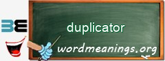WordMeaning blackboard for duplicator